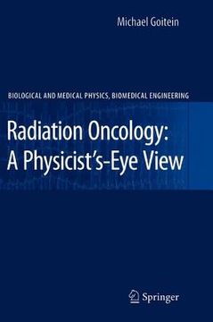 portada radiation oncology: a physicist's-eye view (en Inglés)