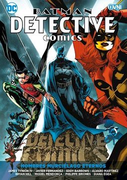 portada Batman Detective Comics 6 Hombres Murcielago Eternos