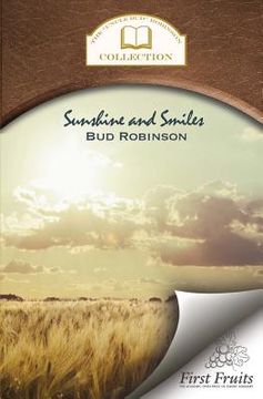 portada Sunshine and Smiles: Life Story, Flash Lights, Sayings, and Sermons (en Inglés)