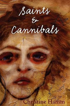 portada saints & cannibals (en Inglés)
