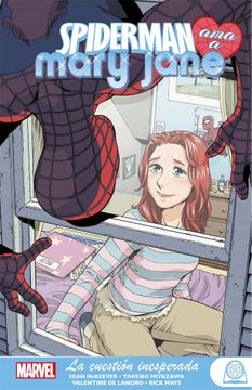 portada Spiderman ama a Mary Jane 2: La Cuestion Inesperada  Marvel Young Adults