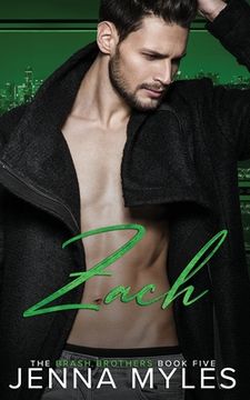 portada Zach: A Brash Brothers Romance (in English)