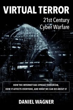 portada Virtual Terror: 21st Century Cyber Warfare (en Inglés)