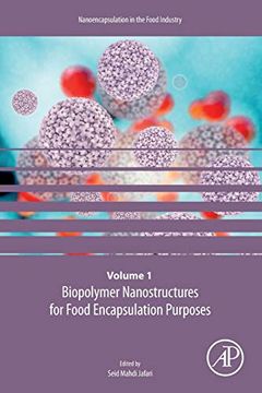 portada Biopolymer Nanostructures for Food Encapsulation Purposes (en Inglés)