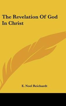 portada the revelation of god in christ (in English)