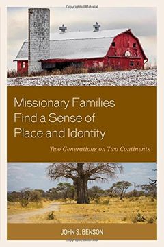 portada Missionary Families Find a Sense of Place and Identity: Two Generations on two Continents (en Inglés)