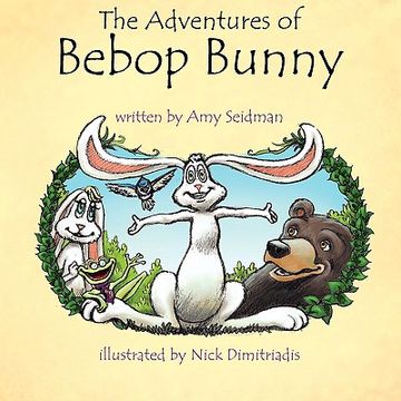 portada the adventures of bebop bunny (en Inglés)