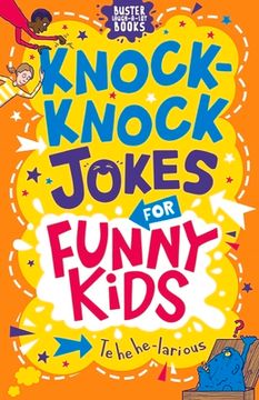 portada Knock-Knock Jokes for Funny Kids: Volume 7 (Buster Laugh-A-Lot Books, 7) (en Inglés)