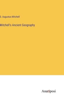 portada Mitchell's Ancient Geography (en Inglés)