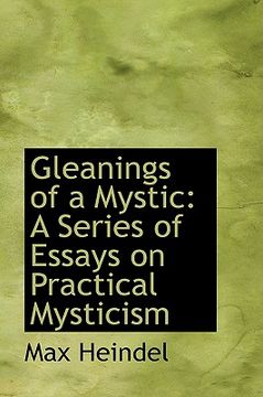 portada gleanings of a mystic: a series of essays on practical mysticism