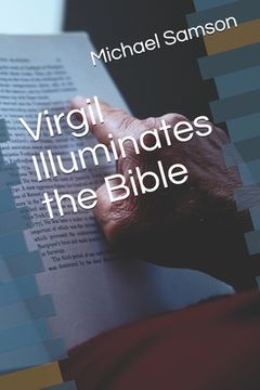 portada Virgil Illuminates the Bible (en Inglés)