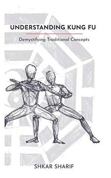 portada Understanding Kung fu: Demystifying Traditional Concepts (en Inglés)