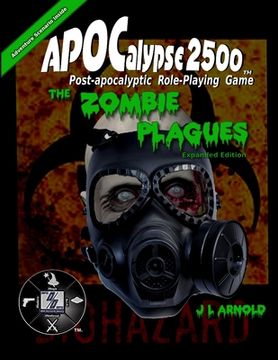 portada APOCalypse 2500 The Zombie Plagues Expanded Edition (en Inglés)