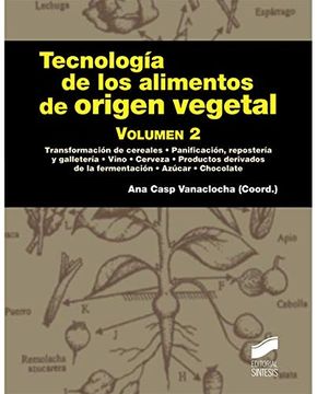 portada Tecnología de los Alimentos de Origen Vegetal. Vol. 2