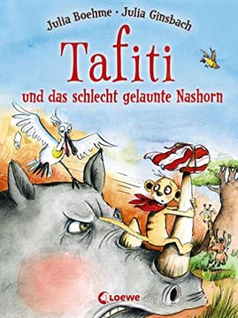 portada Tafiti und das Schlecht Gelaunte Nashorn (en Alemán)