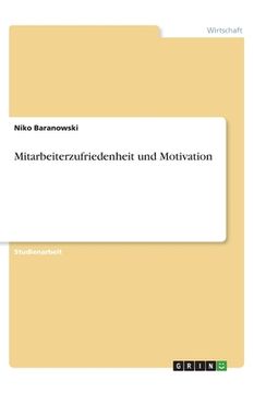 portada Mitarbeiterzufriedenheit und Motivation (en Alemán)