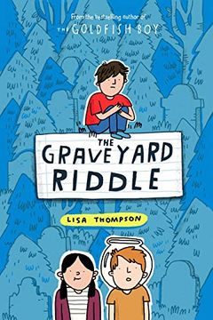 portada The Graveyard Riddle (The new Mystery From Award-Winn ing Author of the Goldfish Boy) (en Inglés)