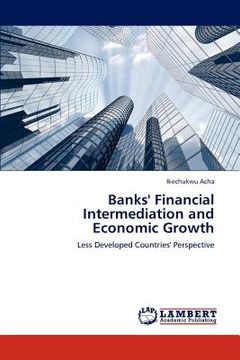 portada banks' financial intermediation and economic growth (en Inglés)