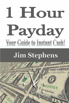 portada 1 Hour Payday: Your Guide to Instant Cash! (in English)