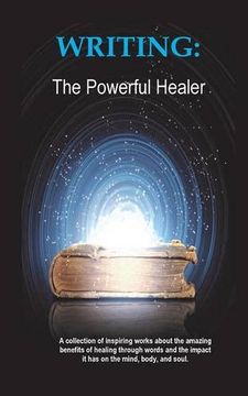 portada Writing: The Powerful Healer