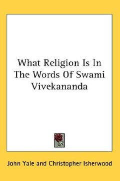 portada what religion is in the words of swami vivekananda (en Inglés)