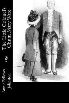 portada The Little Colonel's Chum Mary Ware (en Inglés)