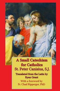 portada A Small Catechism for Catholics (in English)