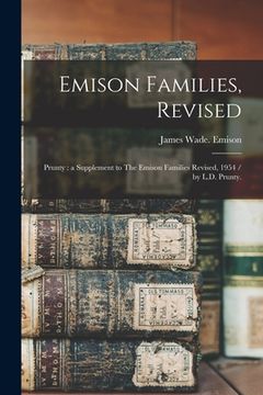 portada Emison Families, Revised: Prunty: a Supplement to The Emison Families Revised, 1954 / by L.D. Prunty. (en Inglés)