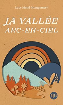 portada La Vallée Arc-En-Ciel (Anne 7) (en Francés)