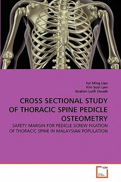 portada cross sectional study of thoracic spine pedicle osteometry (en Inglés)