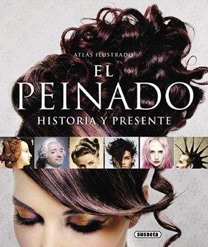 portada Atlas Ilustrado el Peinado, Historia y Presente (in Spanish)