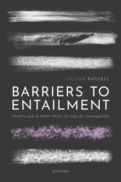 portada Barriers to Entailment: Hume's Law and Other Limits on Logical Consequence (en Inglés)
