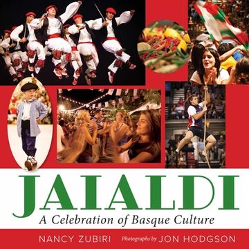 portada Jaialdi: A Celebration of Basque Culture (The Basque Series) (en Inglés)