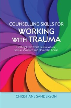 portada Counselling Skills for Working With Trauma (Essential Skills for Counselling) (en Inglés)
