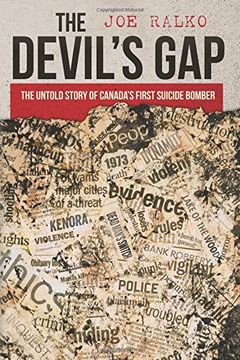 portada The Devil'S Gap: The Untold Story of Canada'S First Suicide Bomber 