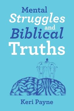 portada Mental Struggles and Biblical Truths (en Inglés)