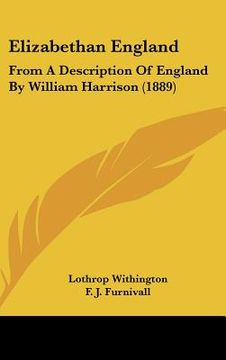 portada elizabethan england: from a description of england by william harrison (1889) (en Inglés)