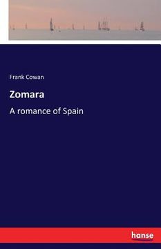portada Zomara: A romance of Spain (in English)