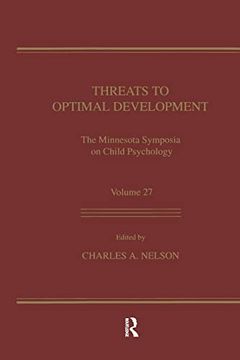 portada Threats to Optimal Development: Integrating Biological, Psychological, and Social Risk Factors: The Minnesota Symposia on Child Psychology, Volume 27 (Minnesota Symposia on Child Psychology Series) 