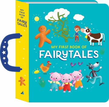 portada My First Book of Fairytales: Handle Board Book (en Inglés)