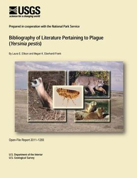 portada Bibliography of Literature Pertaining to Plague (Yersinia pestis) (en Inglés)