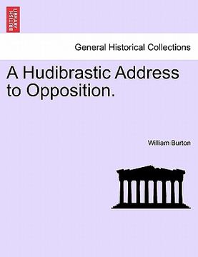 portada a hudibrastic address to opposition. (in English)