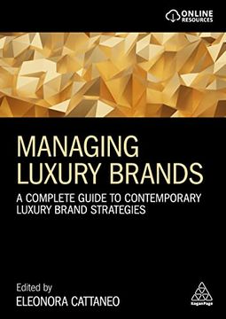 portada Managing Luxury Brands: A Complete Guide to Contemporary Luxury Brand Strategies (in English)