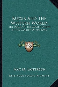 portada russia and the western world: the place of the soviet union in the comity of nations