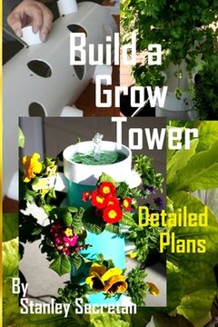 portada Build a grow tower (en Inglés)