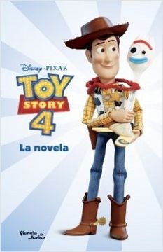 portada Toy Story 4 la Novela (in Spanish)