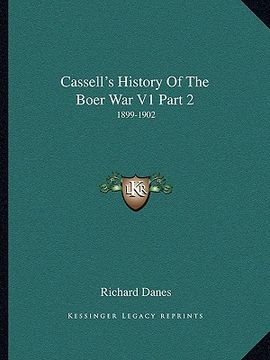 portada cassell's history of the boer war v1 part 2: 1899-1902 (en Inglés)