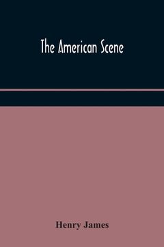 portada The American scene (en Inglés)