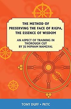 portada The Dzogchen Method of Preserving the Face of Rigpa, "The Essence of Wisdom" 
