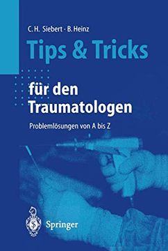 portada Tips und Tricks für den Traumatologen: Problemlösungen von a bis z (in German)